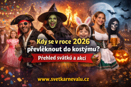 Kdy se převléknout do kostýmu? Velký přehled akcí a svátků v roce 2026.